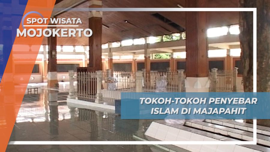 Sejarah Panjang Mojokerto, Para Penyebar Islam di Mojokerto