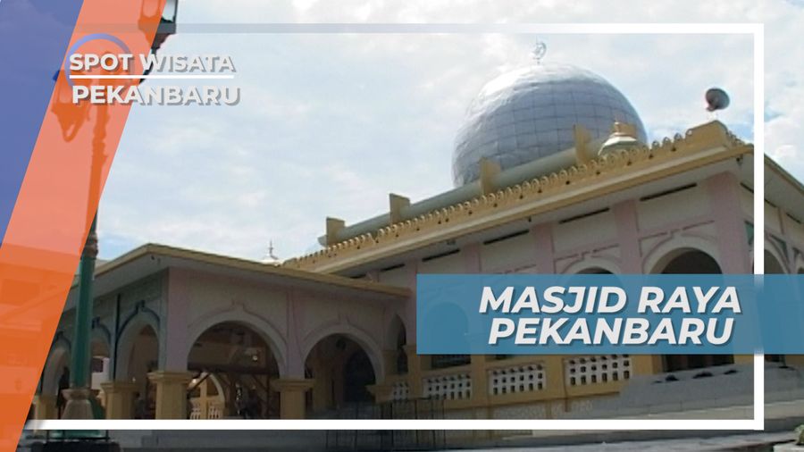 Mengunjungi Masjid Tertua di Bumi Lancang Kuning, Pekanbaru