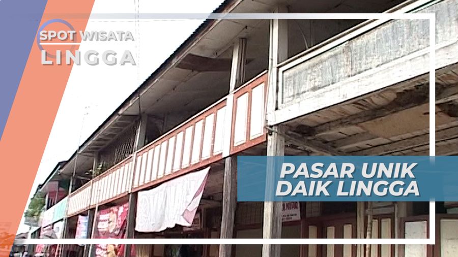 Pasar Daik Lingga Pusat Ekonomi Berbangunan Kayu Yang Unik 