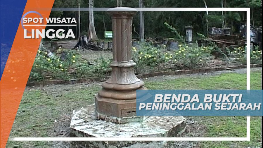 Tiang dari Skotlandia, Bukti Peninggalan Sejarah Pulau Lingga, Riau
