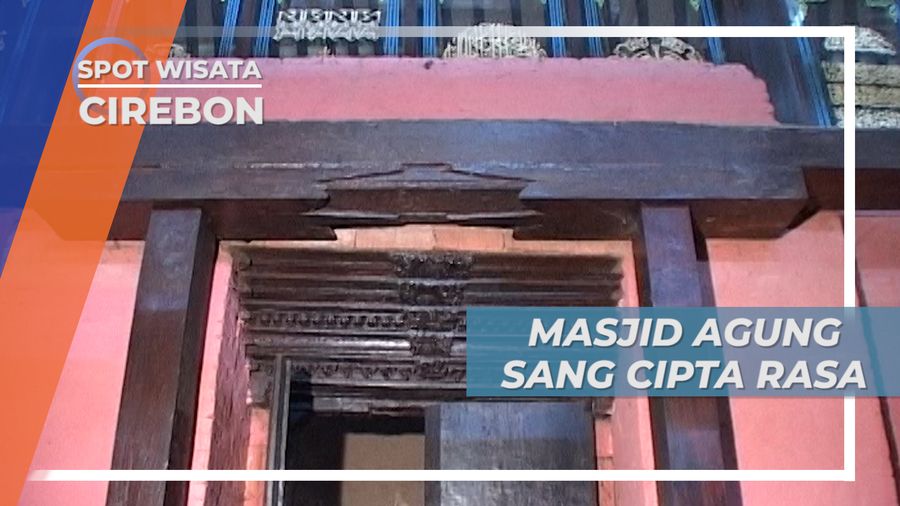 Dibangun Tahun 1500, Sejarah Masjid Agung Sang Cipta Rasa Cirebon