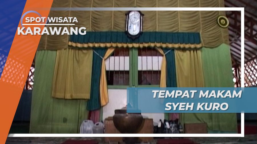 Makam Syeh Kuro Penyebar Agama Islam di Karawang