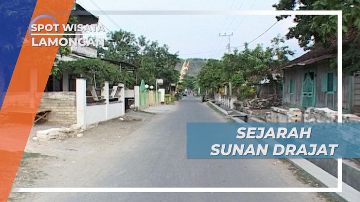 Sunan Drajat, Sejarah Hidup dan Perjuangan Mengembangkan Islam di Lamongan