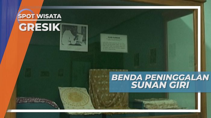 3 Benda Peninggalan Sunan Giri, Murid dari Sunan Gresik
