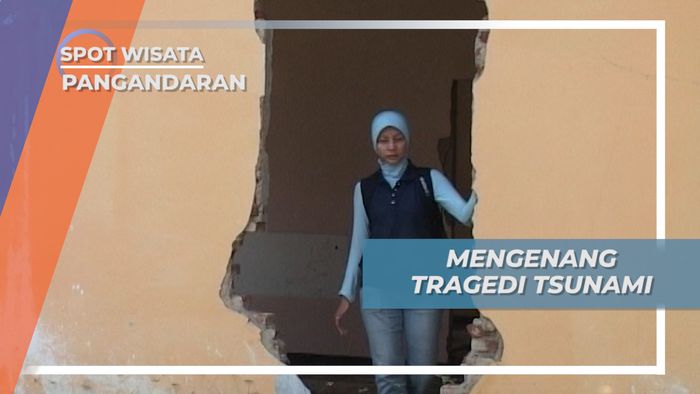 Mengenang Tragedi Tsunami di Pangandaran