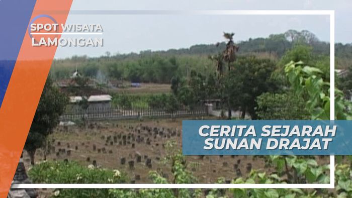 Kisah Sunan Drajat, Sang Penyebar Islam di Pedalaman, Lamongan