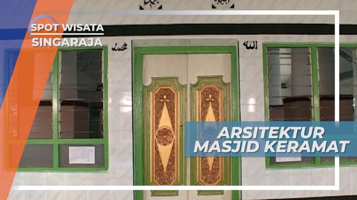 Peninggalan Arsitektur yang Masih Dipertahankan Masjid Keramat, Singaraja