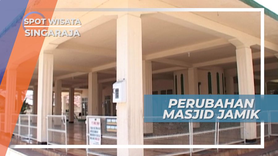 Perubahan Arsitektur Masjid Agung Jamik Singaraja, Bali 