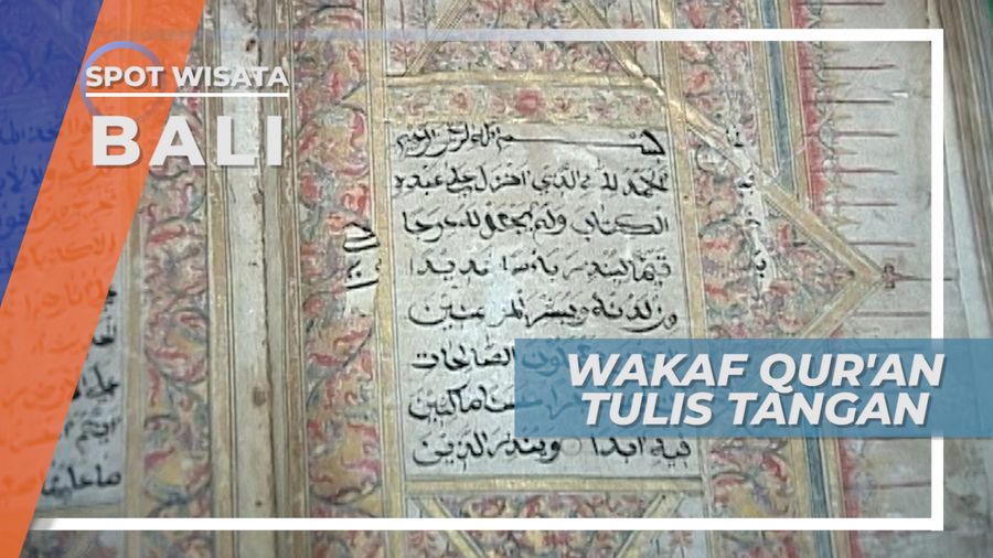 Masjid Agung Baitul Qodim Jembrana Bali, Quran Tulis Tangan Wakaf Ncik YaQub Asal Trengganu