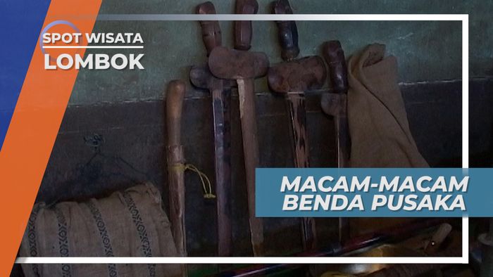 Benda Pusaka, Kesaksian Dalam Diam Desa Ketangga Selaparang Lombok
