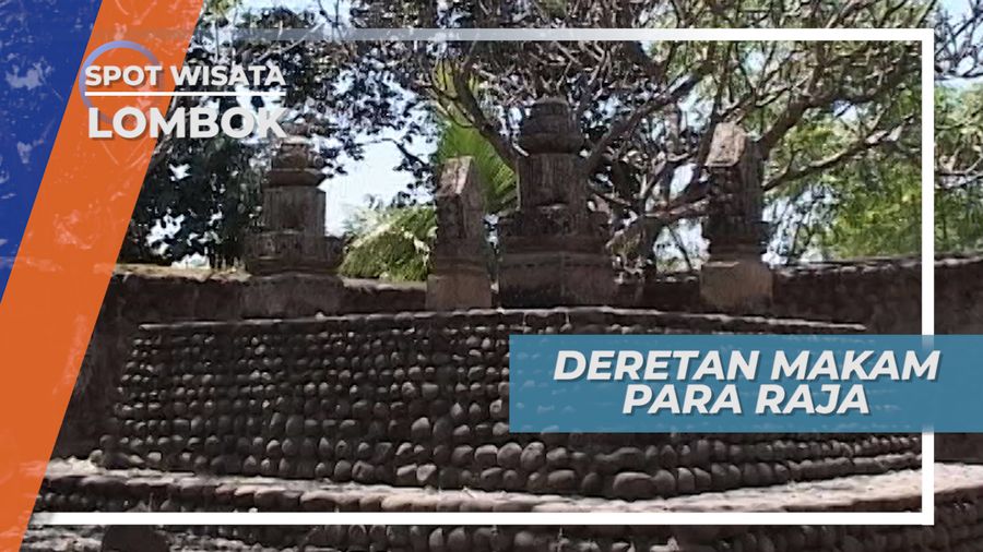 Makam Para Raja, Bukti Adanya Kerajaan di Desa Selaparang Lombok