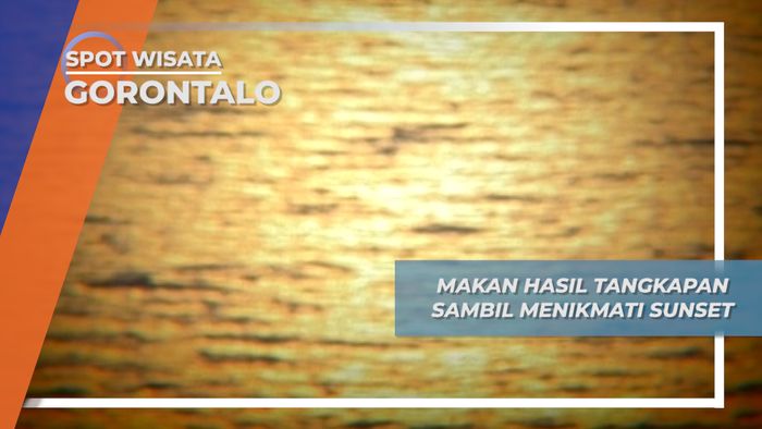 Menikmati Ikan Goreng Lezat Berteman Sunset di Pantai Olele Gorontalo