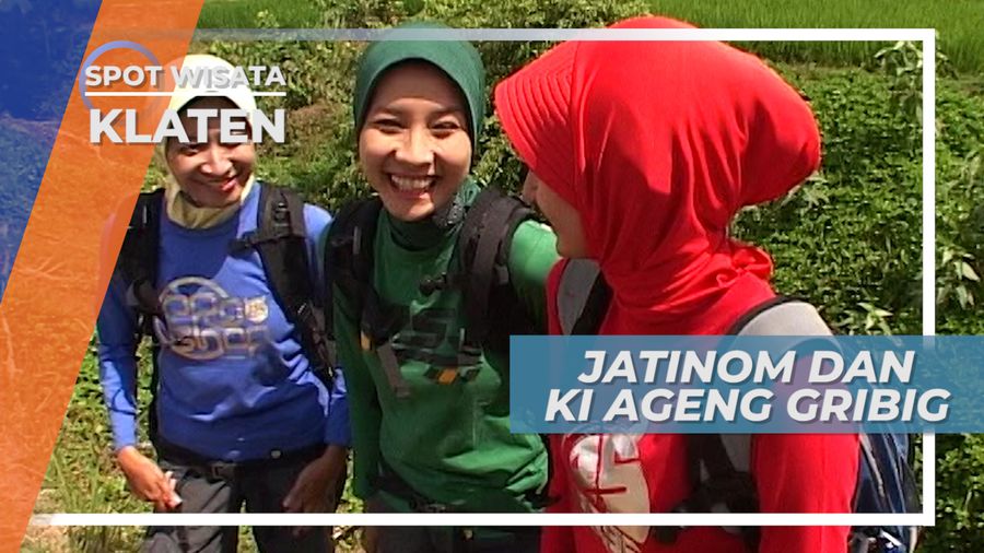 Berkunjung ke Jatinom, Wilayah Asri di Kaki Gunung Merapi, Klaten