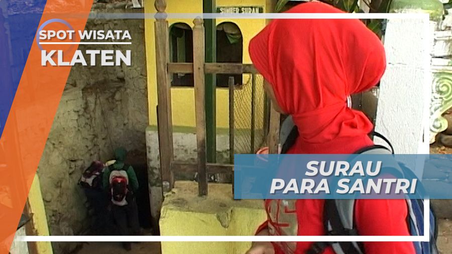 Sendang Suran Klaten, Tempat Ki Ageng Gribig dan Para Santri Melaksanakan Wudhu