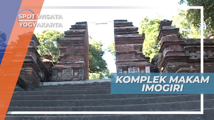 Komplek Pemakam Para Raja Mataram di Imogiri Yogyakarta
