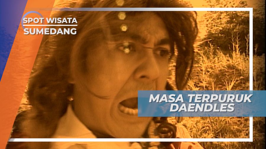 Titik Balik Keterpurukan Kepemimpinan Daendles, Sumedang
