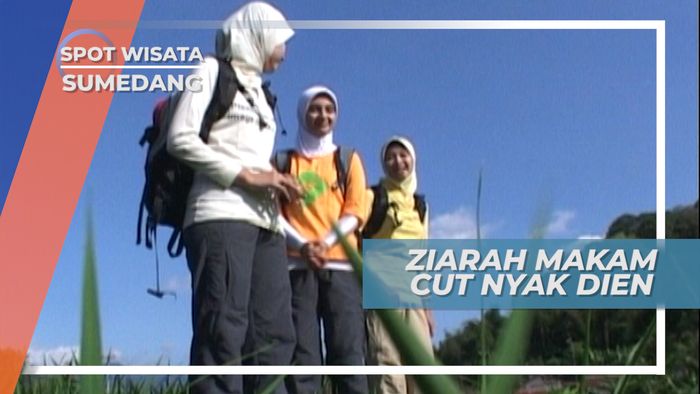 Perjalanan ke Burung Puyuh Sumedang, Berziarah ke Makam Cut Nyak Dien 
