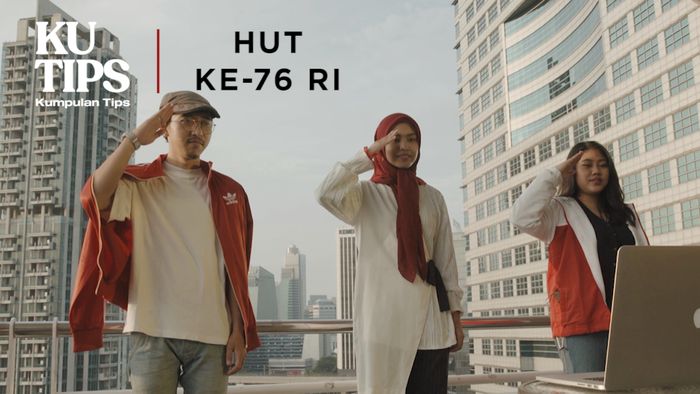KuTips: Tips Seru Rayakan 17 Agustusan di Rumah