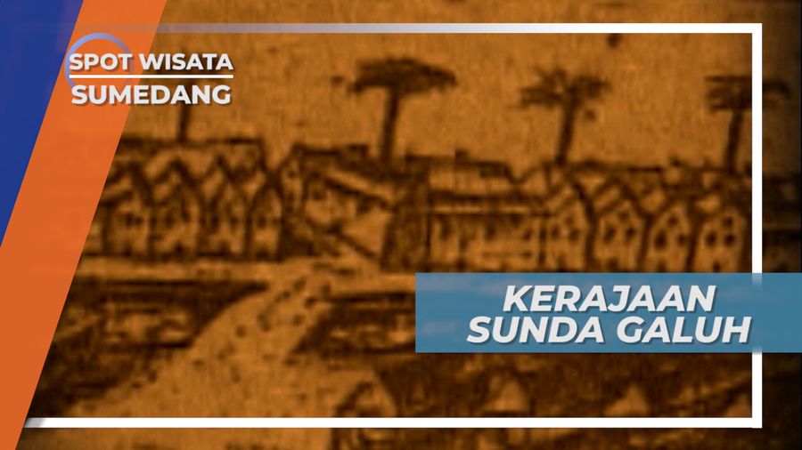 Sri Baduga Maharaja, Pemimpin Kerajaan Sunda Galuh, Sumedang Sri Baduga Maharaja, Pemimpin Kerajaan Sunda Galuh, Sumedang