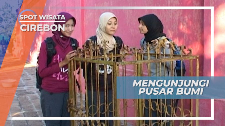 Pusar Bumi di Keraton Kasepuhan Cirebon