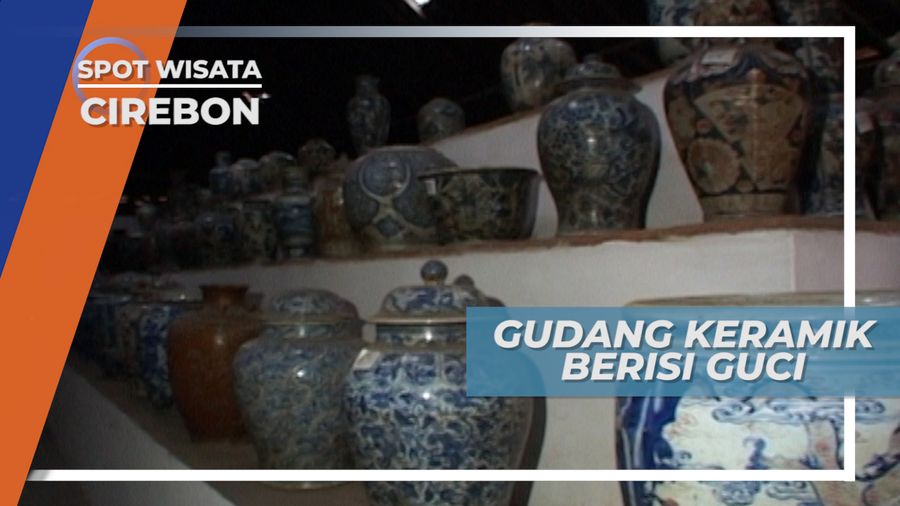 Guci Keramik Berumur Ratusan Tahun dari Kaisar TIongkok, Cirebon