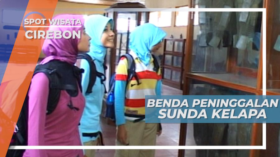 Benda Peninggalan Sunda Kelapa, Cirebon
