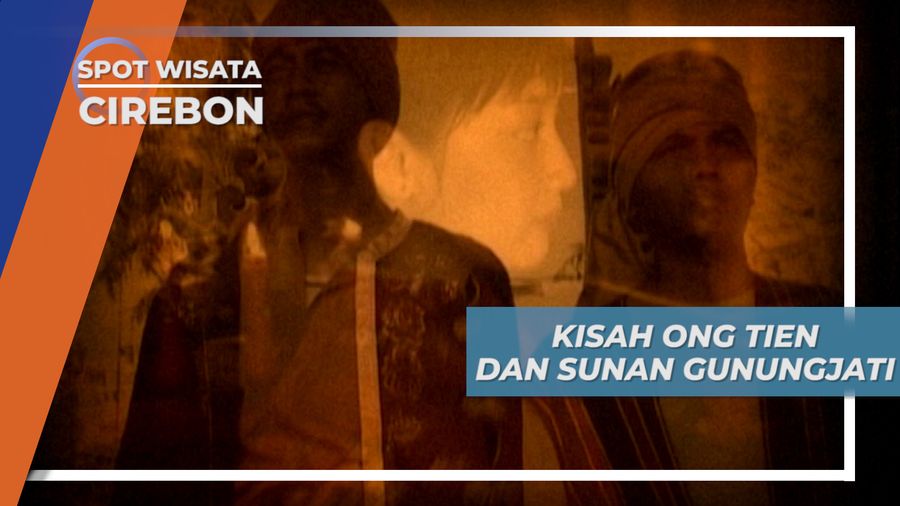 Pernikahan Nyi Ong Tien dengan Syekh Syarif Hidayatullah, Cirebon