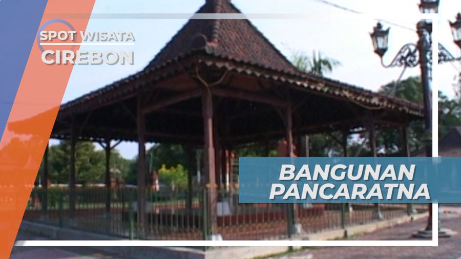 Pancaratna dan Pancaniti, Tempat Ditegakkannya Keadilan dalam Keraton, Cirebon