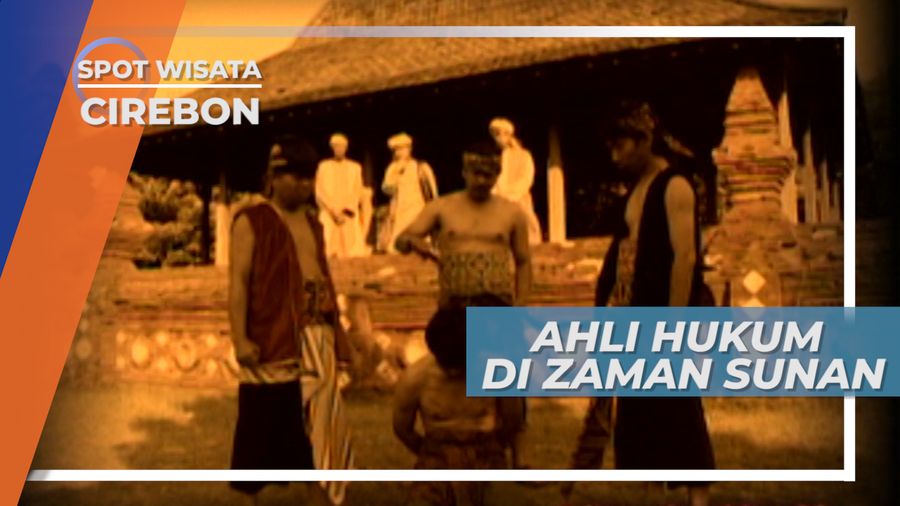 Ahli Hukum Pada Jaman Para Sunan, Cirebon