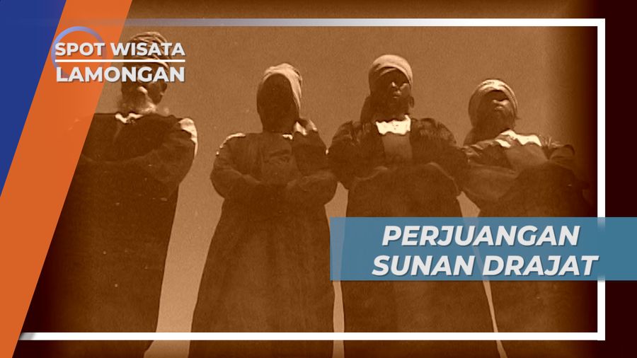 Catur Piwulang, Nama Perjuangan Sunan Drajat di Lamongan