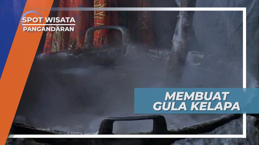 Berkunjung ke Industri Pembuatan Gula Kelapa Pangandaran Jawa Barat