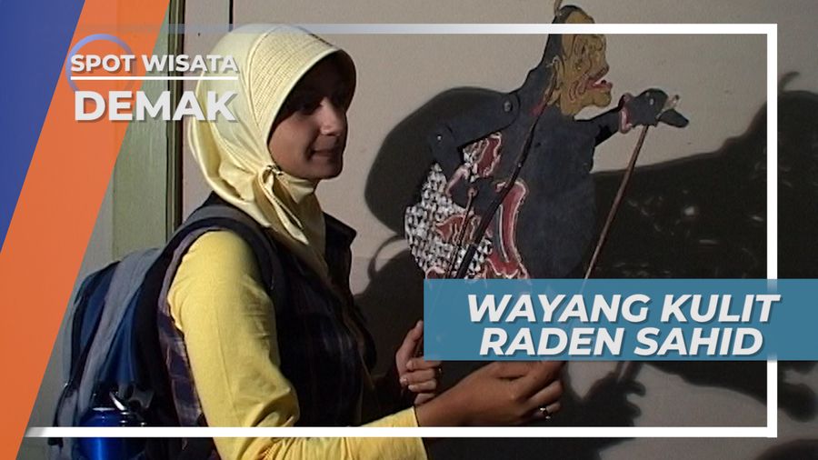 Wayang Kulit Sebagai Media Berdakwah, Demak