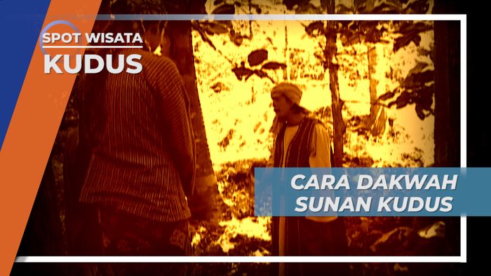 Toleransi dan Sopan Santun, Cara Dakwah Sunan Kudus, Kudus