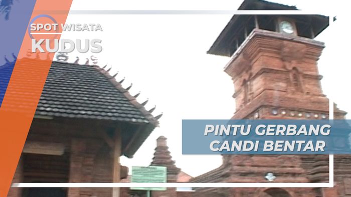Berkunjung ke Pintu Gerbang Candi Bentar Kudus yang Konon Ditakuti Para Pejabat