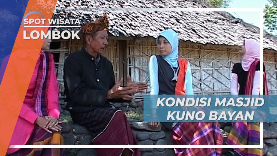 Keaslian Arsitektur Masjid Kuno Bayan yang Dilindungi, Lombok