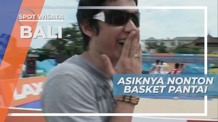 Sorak Sorai Nonton Basket Pantai di Nusa Dua, Bali
