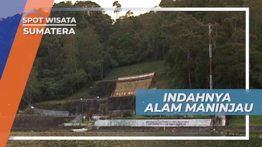 Danau Maninjau, PLTAnya Menjadikan Terang, Kerambanya Menghasilkan Ikan 