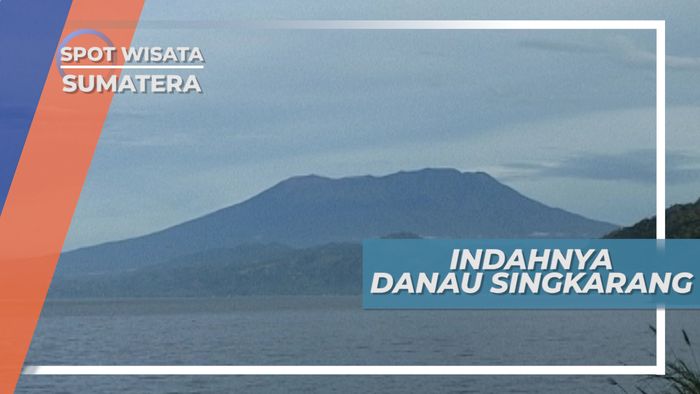 Bermain di Tepi Danau Singkarak Sumatera Barat, Ditemani Panorama Bukit nan Indah