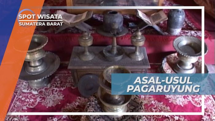Rumah Gadang Bundo Kanduang, Asal-usul Kerajaan Pagaruyung Sumatera Barat 