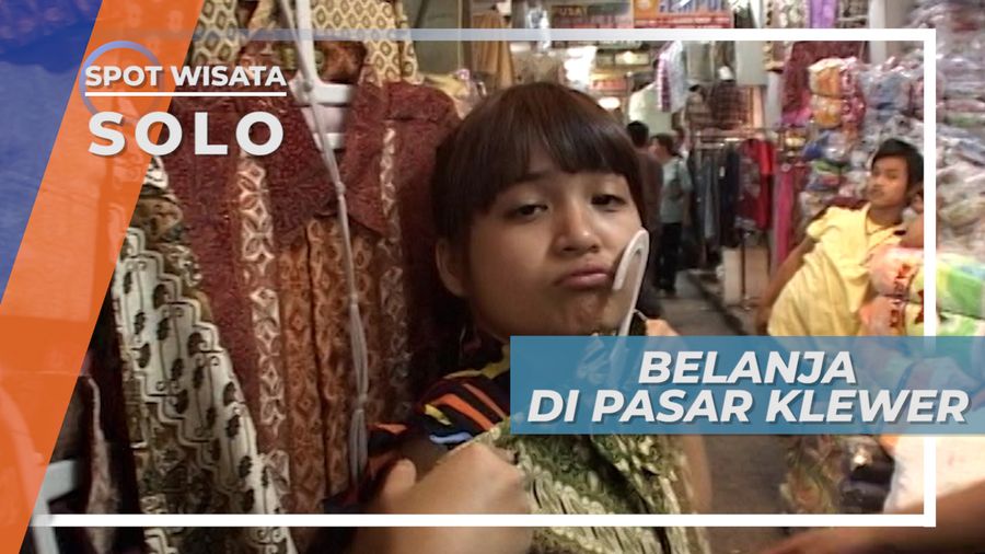 Berburu Beragam Kebutuhan Pokok Murah Meriah di Pasar Klewer, Solo
