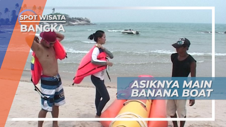 Banana Boat, Aktivitas Seru Bersama di Laut, Bangka