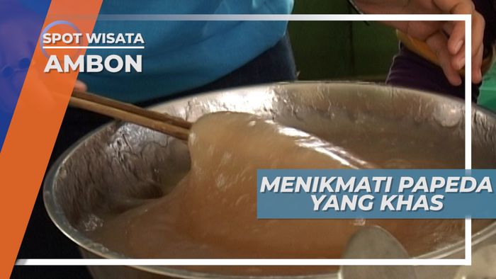 Menikmati Kelezatan Papeda, Kuliner Khas Ambon yang Wajib Dicoba