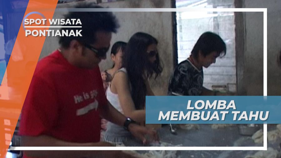 Adu Teknik Membuat Tahu Disko Pontianak, Kalimantan Barat