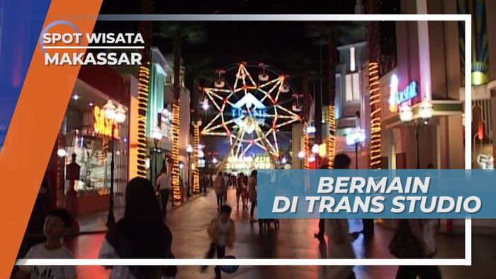 Serunya Trans Studio Makassar