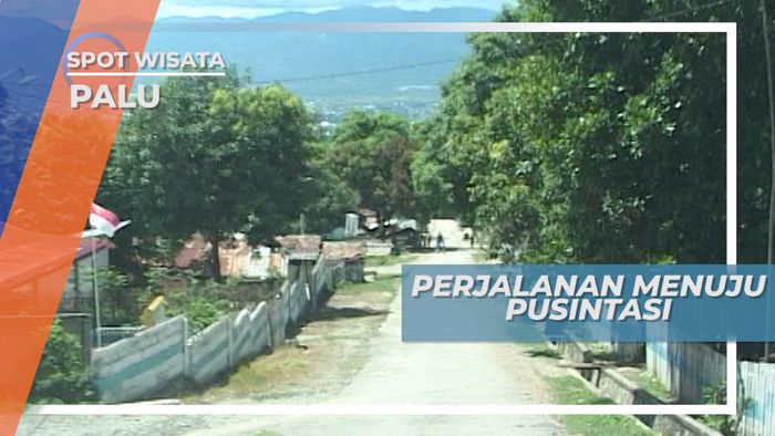 Pusentasi, Sumur Raksasa Palu dengan  Jalan Berliku dan Melalui Gunung Sulawesi Tengah