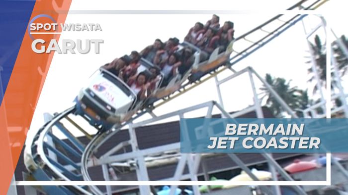 Jet Coaster, Wahana Uji Nyali Penggugah Adrenalin, Garut
