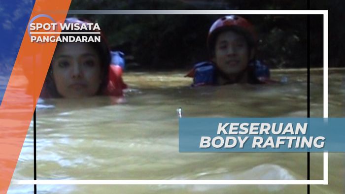 Body Rafting, Serunya Arungi Jeram Tanpa Perahu, Pengandaran