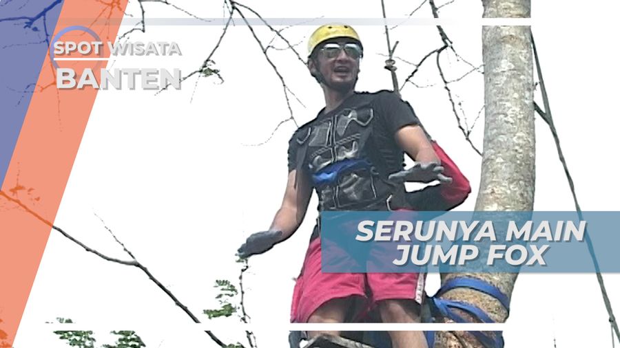 Jump Fox, Uji Nyali Melompat Meraih Tongkat dari Ketinggian, Banten