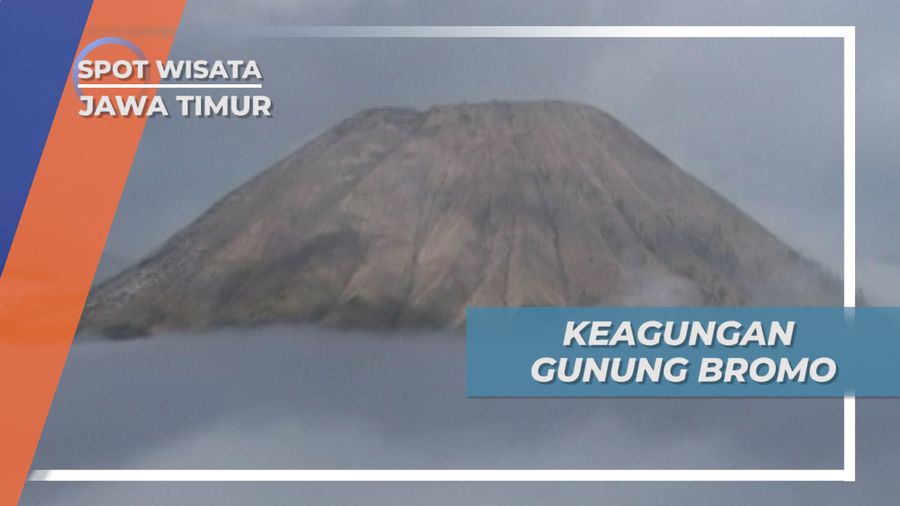 Keagungan Gunung Bromo Jawa Timur, Salah Satu Panorama Terbaik di Indonesia