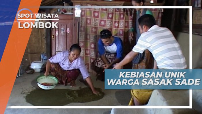 Kebiasaan Unik Warga Desa Sasak Sade Lombok dalam Membersihkan Rumah
